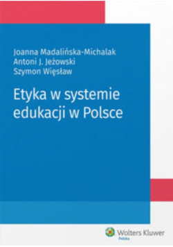 Etyka w systemie edukacji w Polsce