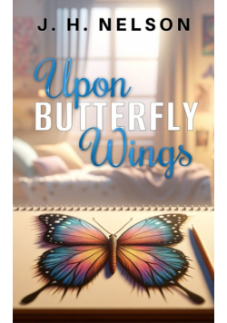 Upon Butterfly Wings