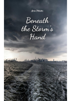 Beneath the Storm's Hand