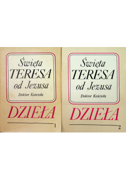 Święta Teresa od Jezusa Dzieła 2 tomy