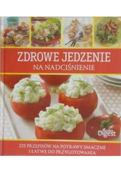 Zdrowe jedzenie na nadciśnienie