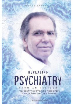 Revealing Psychiatry... From an Insider