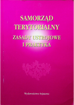 Samorząd terytorialny Zasady ustrojowe i praktyka