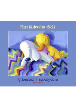 Kalendarz 2021 Pan Kuleczka