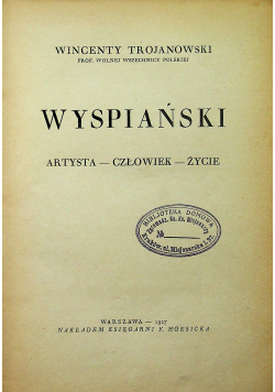 Wyspiański Artysta człowiek życie 1927 r
