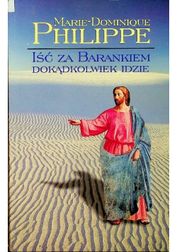 Iść za Barankiem dokądkolwiek idzie
