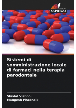 Sistemi di somministrazione locale di farmaci nella terapia parodontale