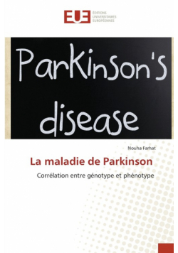 La maladie de Parkinson