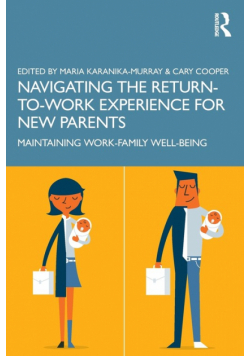 Navigating the Return-to-Work Experience for New Parents