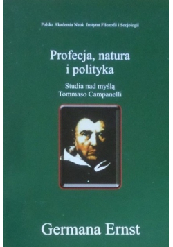 Profecja, natura i polityka