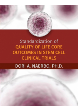 Standardization of Quality of Life Core Outcomes in Stem Cell Clinical Trials