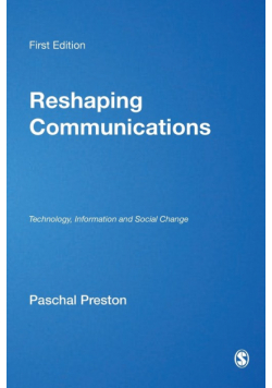 Reshaping Communications