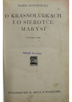O krasnoludkach i o sierotce Marysi 1926 r.