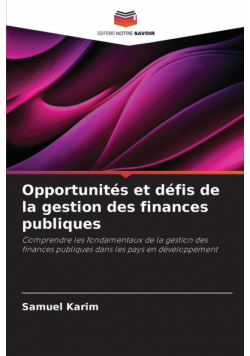 Opportunités et défis de la gestion des finances publiques
