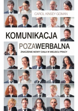 Komunikacja pozawerbalna znaczenie mowy ciała w miejscu pracy