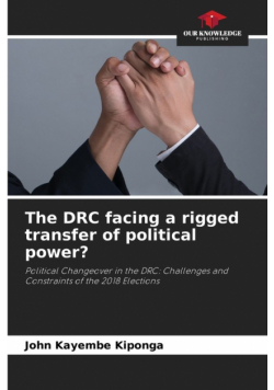 The DRC facing a rigged transfer of political power?