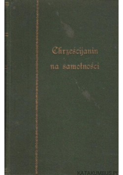 Chrześcijanin na samotności 1931 r.