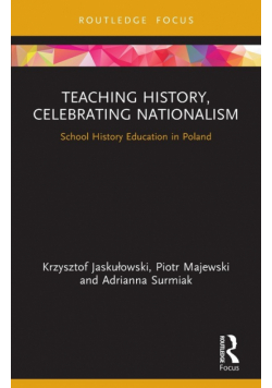 Teaching History, Celebrating Nationalism