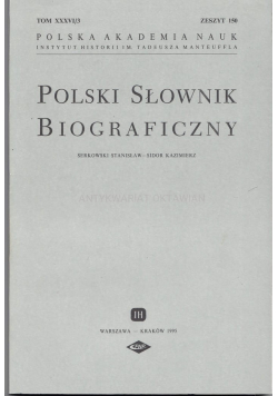 Polski Słownik Biograficzny Tom XXXVI nr 3 Zeszyt 150