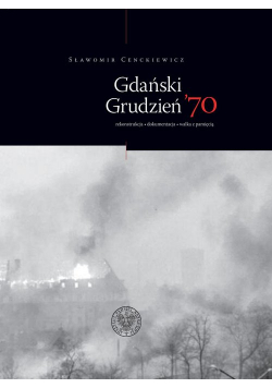 Gdański Grudzień ’70
