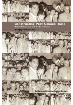 Constructing Post-Colonial India
