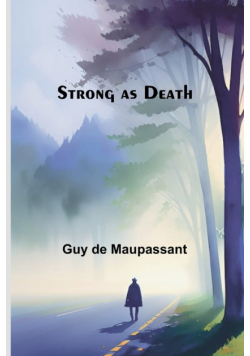 Strong as Death