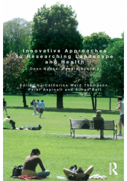 Innovative Approaches to Researching Landscape and Health