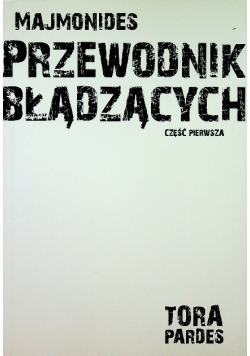 Przewodnik błądzących Część pierwsza