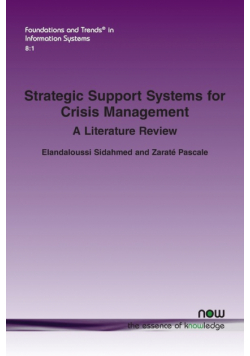 Strategic Support Systems for Crisis Management