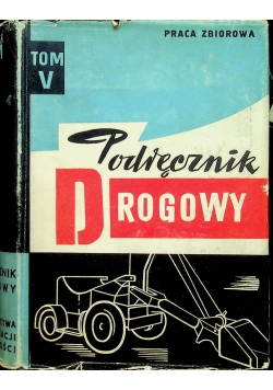Podręcznik drogowy Tom V