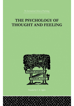 The Psychology Of Thought And Feeling