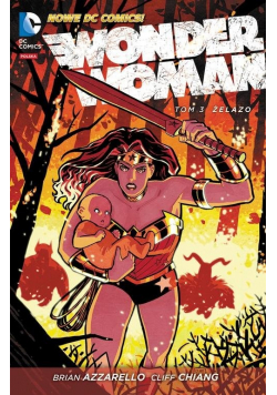 Wonder Woman Tom 3 Żelazo