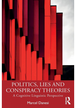 Politics, Lies and Conspiracy Theories