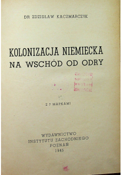 Kolonizacja niemiecka na wschód od Odry 1945 r