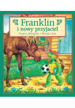 Franklin i nowy przyjaciel T.7