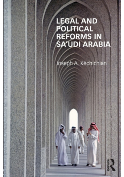 Legal and Political Reforms in Saudi Arabia