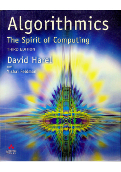 Algorithmics The Sprit of Computing