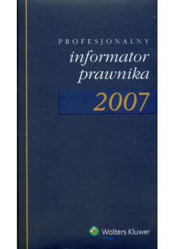 Profesjonalny informator prawnika 2007