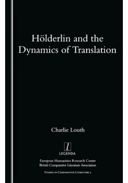 Holderlin and the Dynamics of Translation