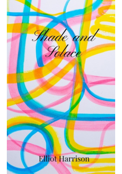 Shade and Solace