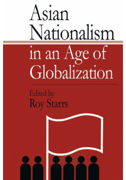Asian Nationalism in an Age of Globalization