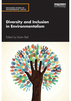 Diversity and Inclusion in Environmentalism