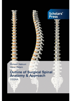 Outline of Surgical Spinal Anatomy & Approach