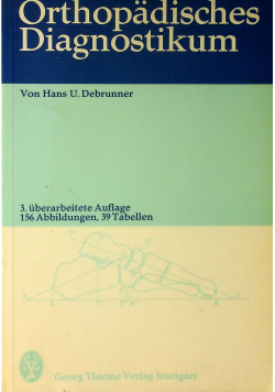 Orthopadisches Diagnostikum  plus autograf Debrunner