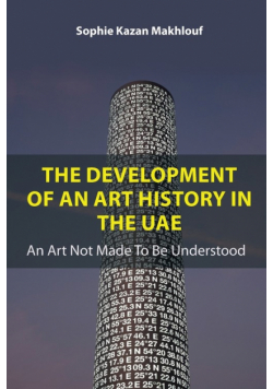 The Development of An Art History in the UAE