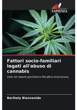 Fattori socio-familiari legati all'abuso di cannabis