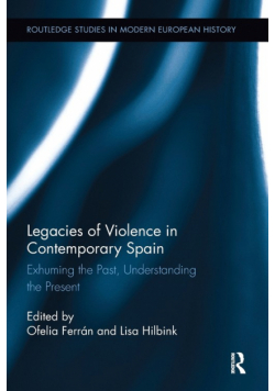 Legacies of Violence in Contemporary Spain