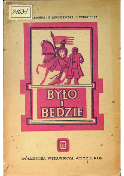 Było i będzie 1945r