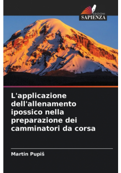 L'applicazione dell'allenamento ipossico nella preparazione dei camminatori da corsa
