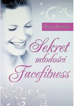Sekret młodości Facefitness
